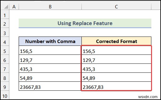 Excel में कॉमा कैसे निकालें (4 आसान तरीके)