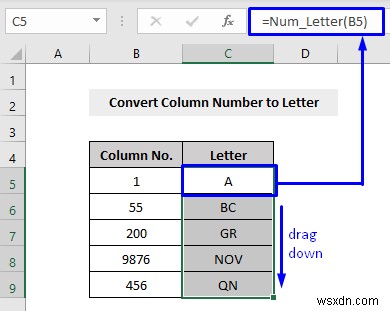 VBA एक्सेल में कॉलम नंबर को लेटर में बदलने के लिए (3 तरीके)