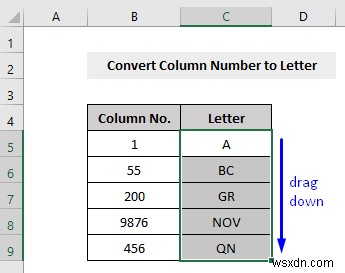 VBA एक्सेल में कॉलम नंबर को लेटर में बदलने के लिए (3 तरीके)