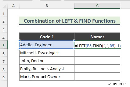 Excel में एक कैरेक्टर के बाद सब कुछ कैसे निकालें (7 तरीके)