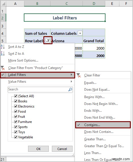 Excel Pivot Table को कैसे फ़िल्टर करें (8 प्रभावी तरीके)