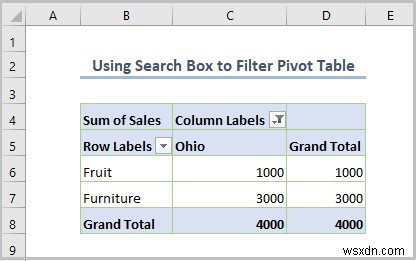 Excel Pivot Table को कैसे फ़िल्टर करें (8 प्रभावी तरीके)