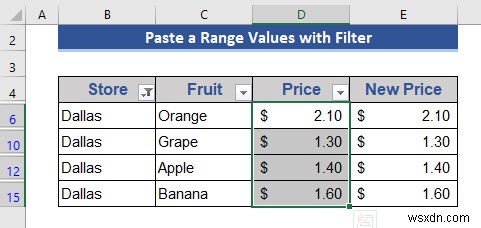 Excel में फ़िल्टर लागू होने पर कॉपी और पेस्ट कैसे करें