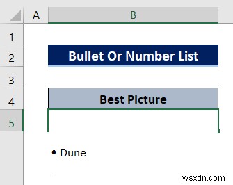 Excel में एक सेल के भीतर सूची कैसे बनाएं (3 त्वरित तरीके)