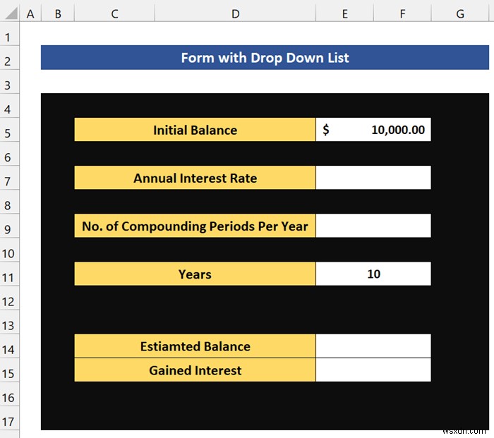 Excel में ड्रॉप डाउन सूची के साथ फॉर्म कैसे बनाएं