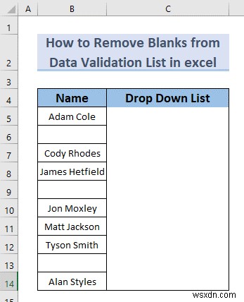 Excel में डेटा सत्यापन सूची से रिक्त स्थान कैसे निकालें (5 तरीके)
