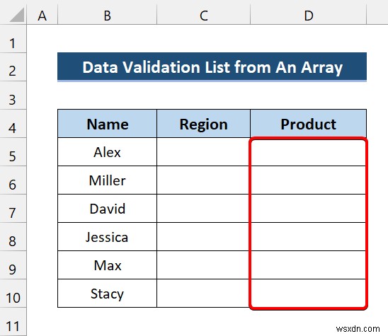 एरे से डेटा सत्यापन सूची बनाने के लिए एक्सेल VBA