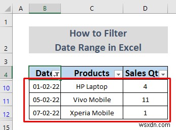 Excel में दिनांक सीमा को कैसे फ़िल्टर करें (5 आसान तरीके)