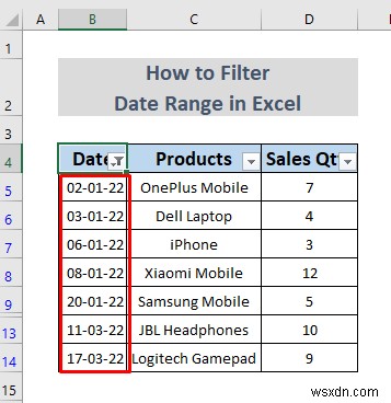 Excel में दिनांक सीमा को कैसे फ़िल्टर करें (5 आसान तरीके)