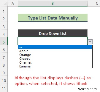 एक्सेल में ड्रॉप डाउन सूची में खाली विकल्प कैसे जोड़ें (2 तरीके)
