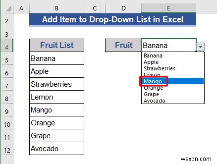Excel में ड्रॉप-डाउन सूची में आइटम कैसे जोड़ें (5 तरीके)