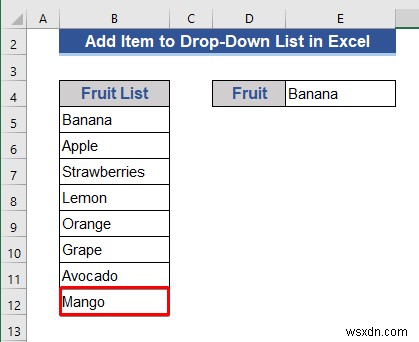 Excel में ड्रॉप-डाउन सूची में आइटम कैसे जोड़ें (5 तरीके)