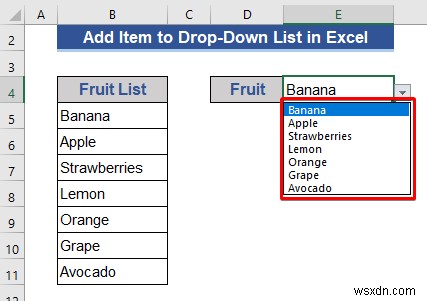Excel में ड्रॉप-डाउन सूची में आइटम कैसे जोड़ें (5 तरीके)