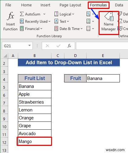 Excel में ड्रॉप-डाउन सूची में आइटम कैसे जोड़ें (5 तरीके)