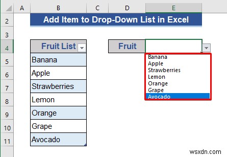 Excel में ड्रॉप-डाउन सूची में आइटम कैसे जोड़ें (5 तरीके)