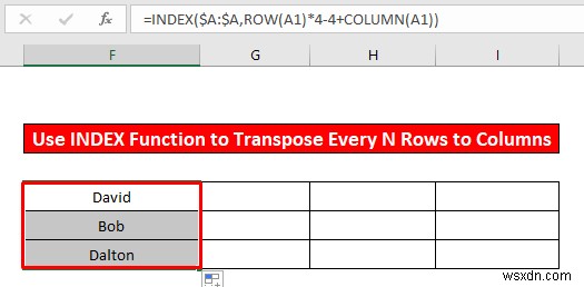 Excel में प्रत्येक n पंक्तियों को कॉलम में कैसे स्थानांतरित करें (2 आसान तरीके)