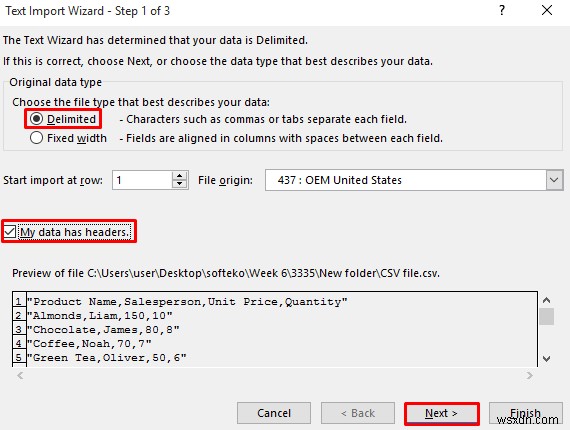 एक्सेल में कॉलम वाली CSV फाइल कैसे खोलें (3 आसान तरीके)