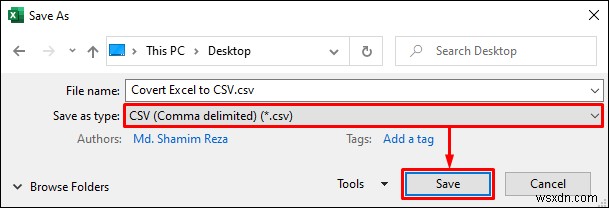 एक्सेल को कॉमा सीमांकित CSV फ़ाइल में बदलें (2 आसान तरीके)