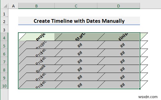 एक्सेल में तिथियों के साथ टाइमलाइन कैसे बनाएं (4 आसान तरीके)