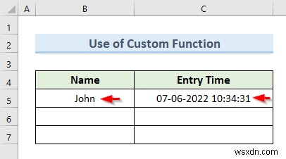 Excel में टाइमस्टैम्प डेटा प्रविष्टियों को स्वचालित रूप से कैसे सम्मिलित करें (5 तरीके)