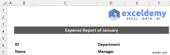 Excel में मासिक व्यय रिपोर्ट कैसे बनाएं (त्वरित चरणों के साथ)