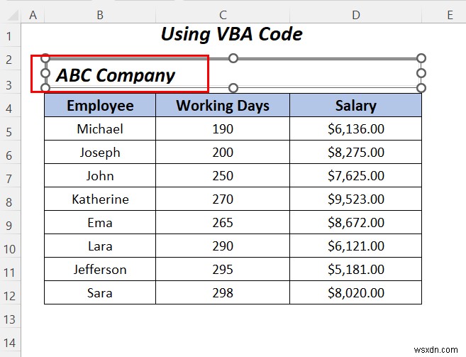 Excel में टेक्स्ट बॉक्स में टेक्स्ट को हाइलाइट कैसे करें (3 आसान तरीके)