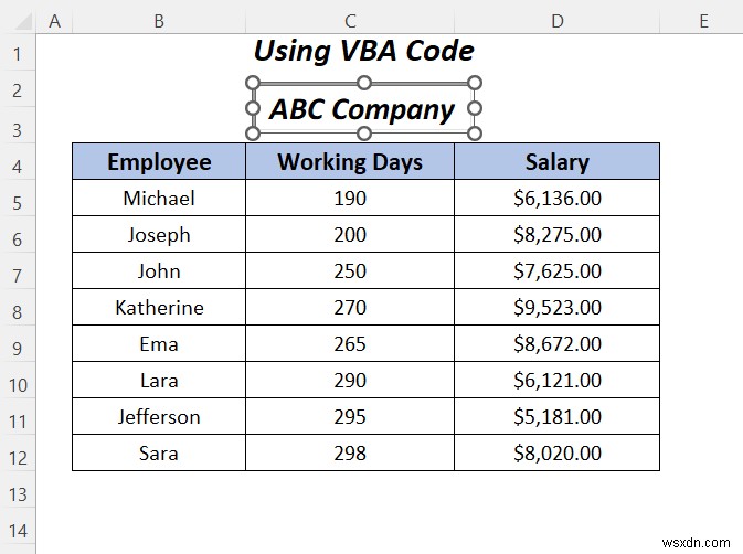 Excel में टेक्स्ट बॉक्स में टेक्स्ट को हाइलाइट कैसे करें (3 आसान तरीके)