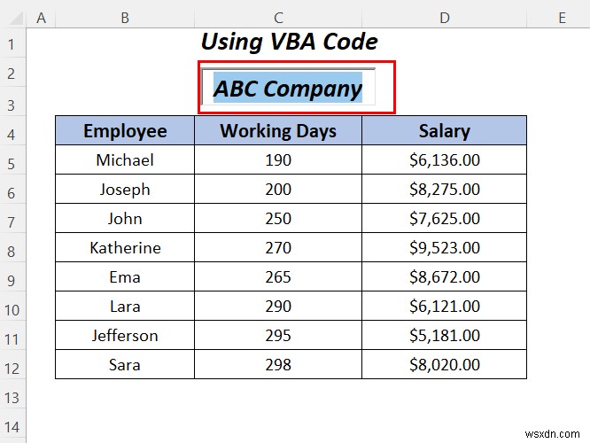 Excel में टेक्स्ट बॉक्स में टेक्स्ट को हाइलाइट कैसे करें (3 आसान तरीके)