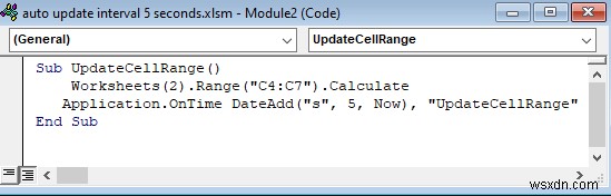 Excel में 5 सेकंड के अंतराल के साथ ऑटो अपडेट कैसे करें