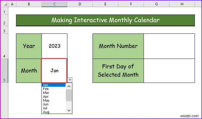 Excel में एक इंटरैक्टिव कैलेंडर कैसे बनाएं (2 आसान तरीके)