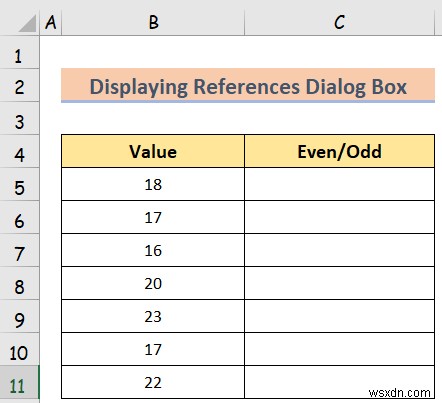 Excel में संदर्भ संवाद बॉक्स कैसे प्रदर्शित करें