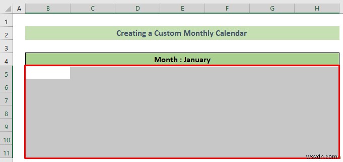 Excel में मासिक कैलेंडर कैसे बनाएं (3 प्रभावी तरीके)