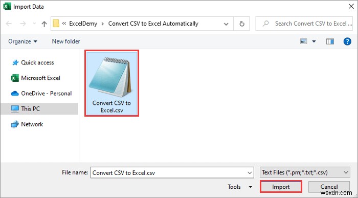 CSV को आसान चरणों के साथ स्वचालित रूप से एक्सेल में बदलें