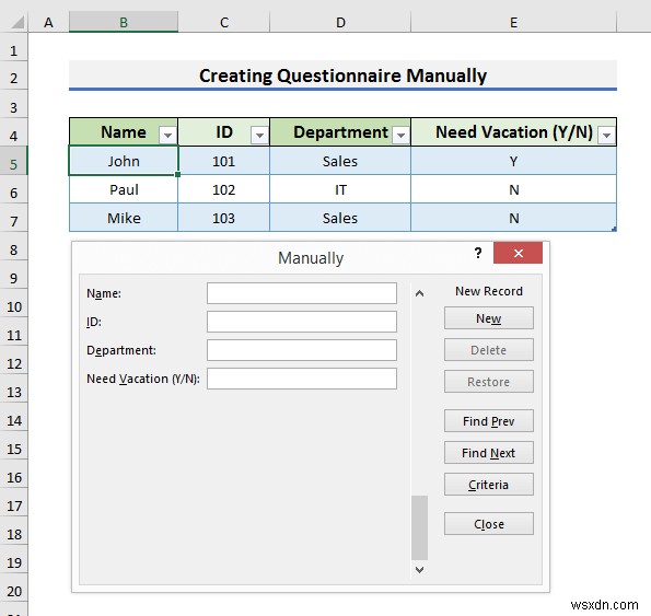 Excel में प्रश्नावली कैसे बनाएं (2 आसान तरीके)