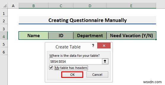 Excel में प्रश्नावली कैसे बनाएं (2 आसान तरीके)