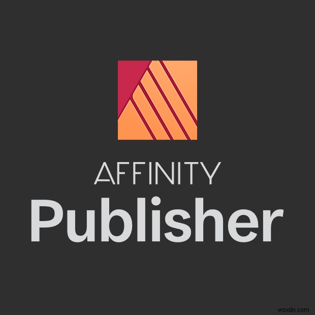 Windows Affinity Photo, Publisher, और Designer ऐप्स पर 30% ब्लैक फ्राइडे की छूट दी गई
