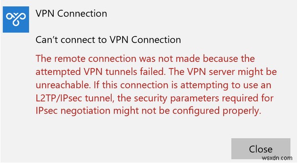 Windows 10 पर VPN त्रुटि 800 को कैसे ठीक करें