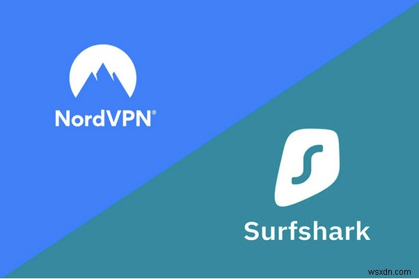 Surfshark vs NordVPN in 2022:कौन सा बेहतर है और क्यों?
