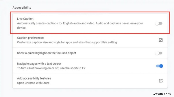 Google Chrome में लाइव कैप्शन को कैसे सक्षम या अक्षम करें