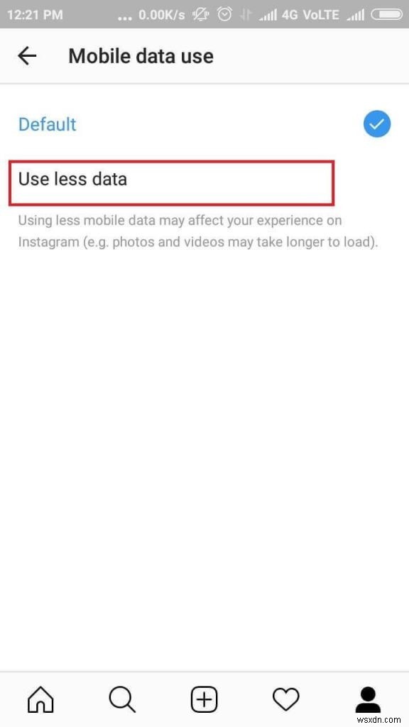 Instagram, Snapchat या Whatsapp का उपयोग करते समय डेटा बचाने की युक्तियाँ