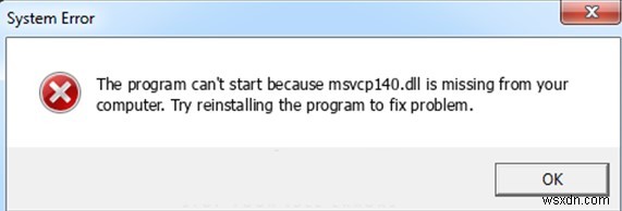 Windows 10 में MSVCP140.dll की कमी को कैसे ठीक करें