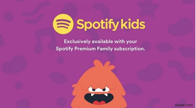 Spotify Kids:आपके पसंदीदा संगीत ऐप का परिवार के अनुकूल संस्करण यहां है!