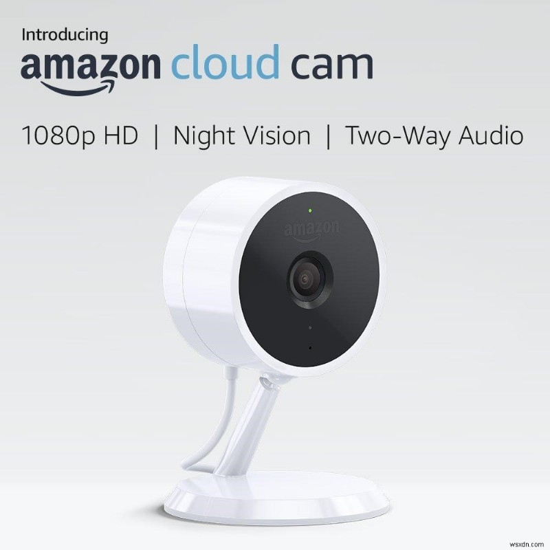 6 युक्तियाँ Amazon Cloud Cam का अधिकतम लाभ उठाने के लिए