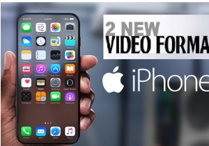iPhone 8 के नए वीडियो प्रारूपों का उपयोग कैसे करें?
