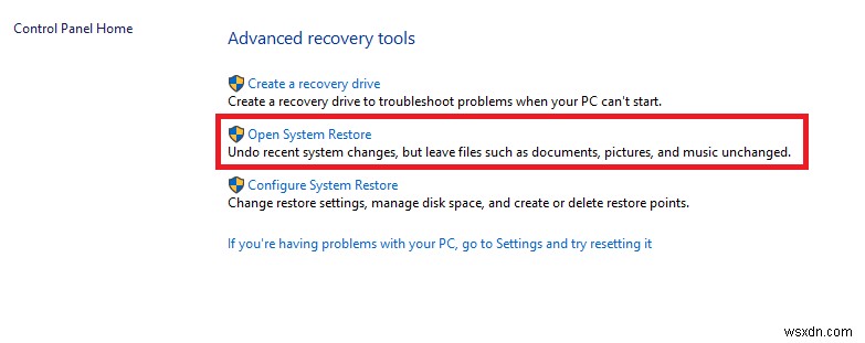 Windows 10 में सिस्टम रिस्टोर का उपयोग कैसे करें