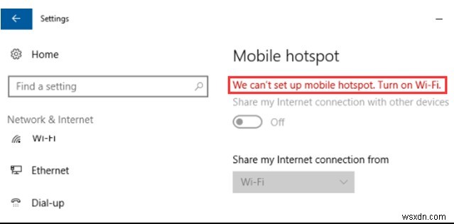 {फिक्स्ड}: हम मोबाइल हॉटस्पॉट सेट नहीं कर सकते। वाई-फाई चालू करें  विंडोज 10 (2022) पर त्रुटि 