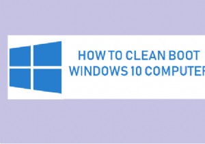 बूट विंडोज 10 को कैसे साफ करें और आपको ऐसा करने की आवश्यकता क्यों है?