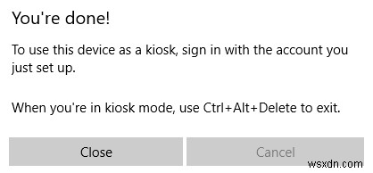 Windows 10 पर कियोस्क मोड कैसे इनेबल करें