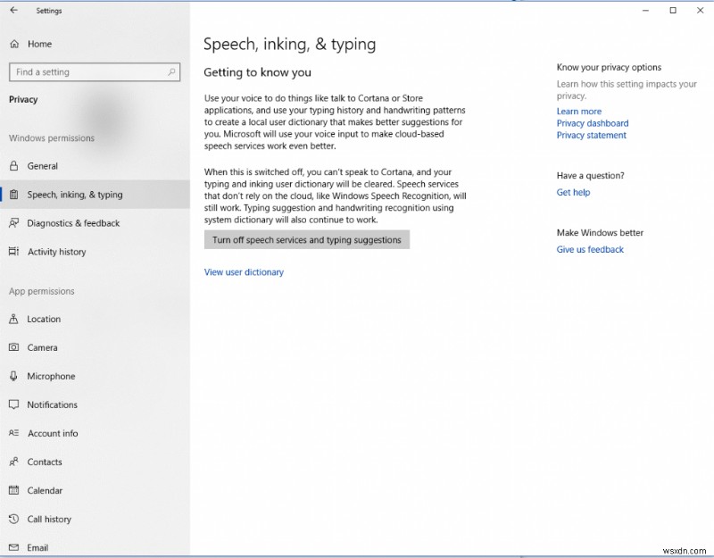 Windows 10 गोपनीयता सेटिंग्स के लिए एक मार्गदर्शिका