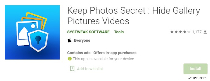 तस्वीरें छिपाने के लिए अपने डिजिटल वॉल्ट में गुप्त कैमरे का उपयोग कैसे करें